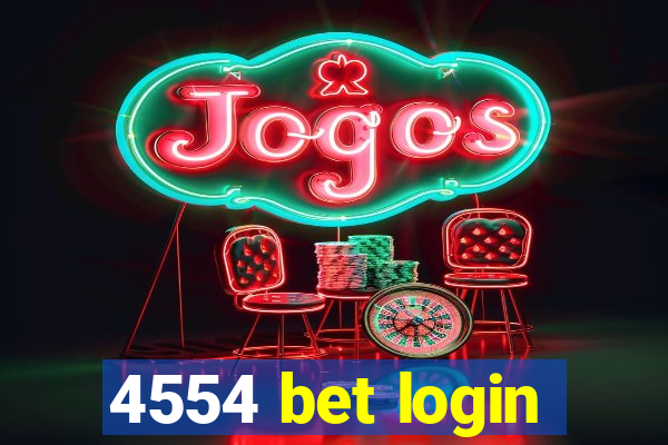 4554 bet login